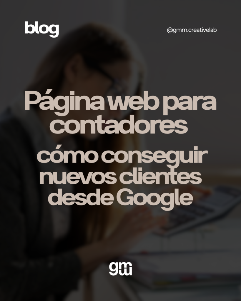 Página web para contadores: cómo conseguir nuevos clientes desde Google